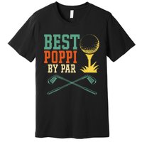 Vintage Best PopPi By Par Disc Golf Gift Dad Fathers Papa Premium T-Shirt