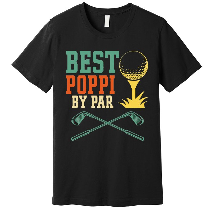 Vintage Best PopPi By Par Disc Golf Gift Dad Fathers Papa Premium T-Shirt