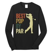 Vintage Best Pops By Par Disc Golf Golfer Fathers Day Long Sleeve Shirt