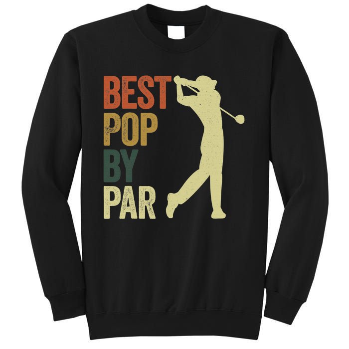 Vintage Best Pops By Par Disc Golf Golfer Fathers Day Sweatshirt