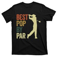 Vintage Best Pops By Par Disc Golf Golfer Fathers Day T-Shirt