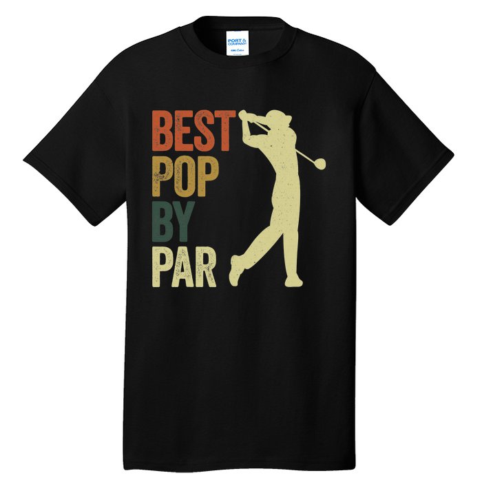 Vintage Best Pops By Par Disc Golf Golfer Fathers Day Tall T-Shirt