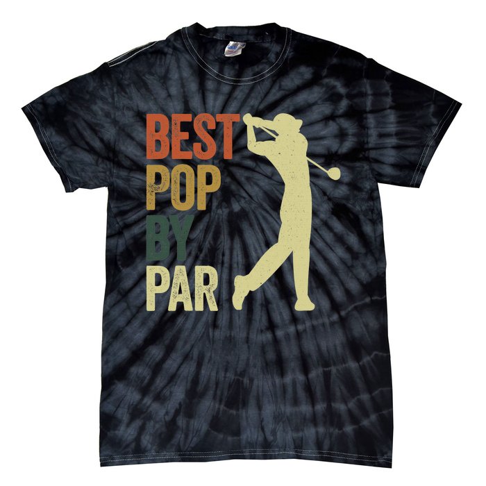 Vintage Best Pops By Par Disc Golf Golfer Fathers Day Tie-Dye T-Shirt