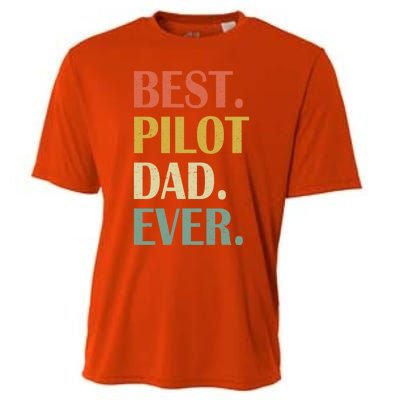 Vintage Best Pilot Dad Ever Fathers Day Funny Funny Gift Meaningful Gift Cooling Performance Crew T-Shirt