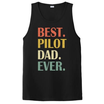 Vintage Best Pilot Dad Ever Fathers Day Funny Funny Gift Meaningful Gift PosiCharge Competitor Tank