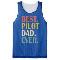 Vintage Best Pilot Dad Ever Fathers Day Funny Funny Gift Meaningful Gift Mesh Reversible Basketball Jersey Tank