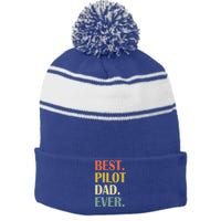 Vintage Best Pilot Dad Ever Fathers Day Funny Funny Gift Meaningful Gift Stripe Pom Pom Beanie