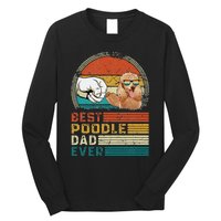 Vintage Best Poodle Dad Ever Funny Puppy Poodle Dog Lover Long Sleeve Shirt