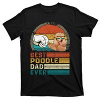 Vintage Best Poodle Dad Ever Funny Puppy Poodle Dog Lover T-Shirt