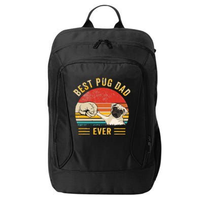 Vintage Best Pug Dad Ever Pug Lover Fathers Day City Backpack