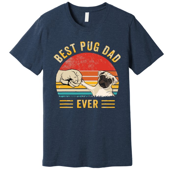 Vintage Best Pug Dad Ever Pug Lover Fathers Day Premium T-Shirt