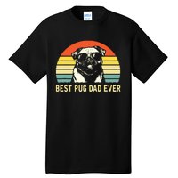 Vintage Best Pug Dad Ever Pug Lover Fathers Day Tall T-Shirt