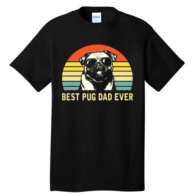 Vintage Best Pug Dad Ever Pug Lover Fathers Day Tall T-Shirt