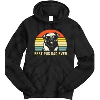 Vintage Best Pug Dad Ever Pug Lover Fathers Day Tie Dye Hoodie