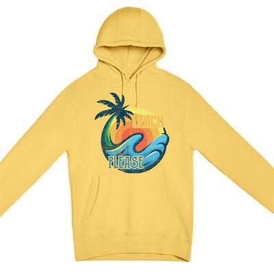 Vintage Beach Please Vacay Summer Vacation Vibes Palm Cruise Gift Premium Pullover Hoodie