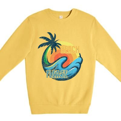 Vintage Beach Please Vacay Summer Vacation Vibes Palm Cruise Gift Premium Crewneck Sweatshirt