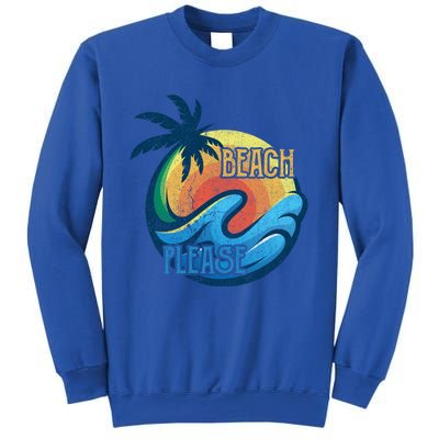 Vintage Beach Please Vacay Summer Vacation Vibes Palm Cruise Gift Sweatshirt