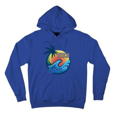 Vintage Beach Please Vacay Summer Vacation Vibes Palm Cruise Gift Tall Hoodie