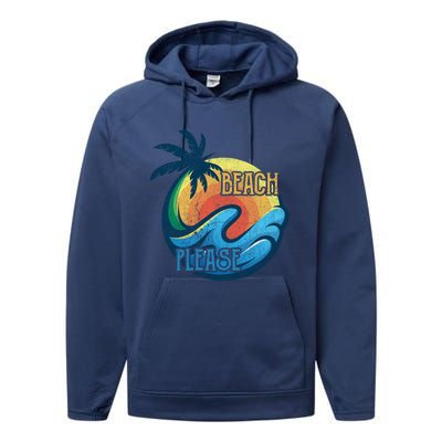 Vintage Beach Please Vacay Summer Vacation Vibes Palm Cruise Gift Performance Fleece Hoodie