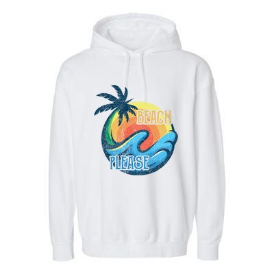 Vintage Beach Please Vacay Summer Vacation Vibes Palm Cruise Gift Garment-Dyed Fleece Hoodie