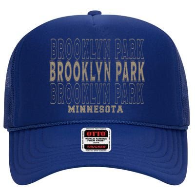 Vintage Brooklyn Park Minnesota Gift High Crown Mesh Back Trucker Hat