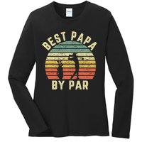 Vintage Best Papa By Par Funny Father's Day Golfing Ladies Long Sleeve Shirt