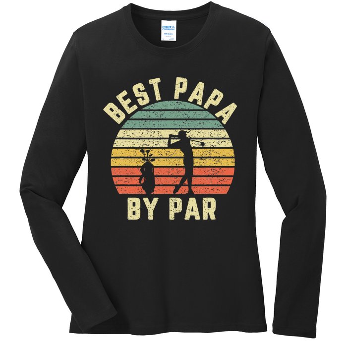 Vintage Best Papa By Par Funny Father's Day Golfing Ladies Long Sleeve Shirt