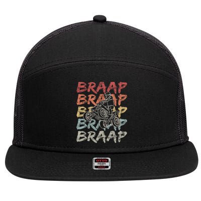 Vintage Braap Quad Biker Gift I Atv Four Wheeler Quad Bike Gift 7 Panel Mesh Trucker Snapback Hat