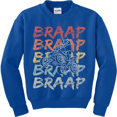 Vintage Braap Quad Biker Gift I Atv Four Wheeler Quad Bike Gift Kids Sweatshirt