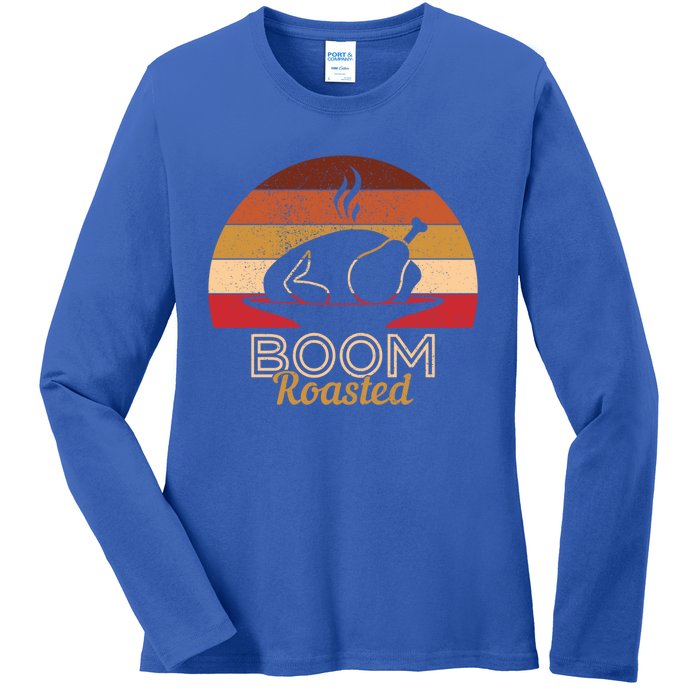 Vintage Boom Roasted Funny Thanksgiving Turkey Cute Gift Ladies Long Sleeve Shirt