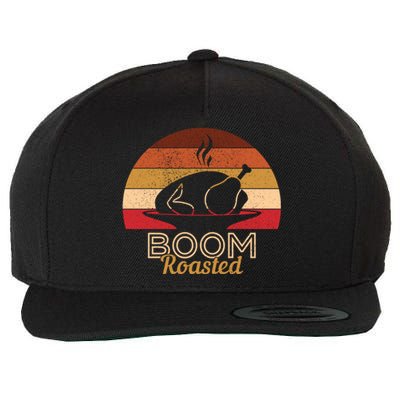 Vintage Boom Roasted Funny Thanksgiving Turkey Cool Gift Wool Snapback Cap