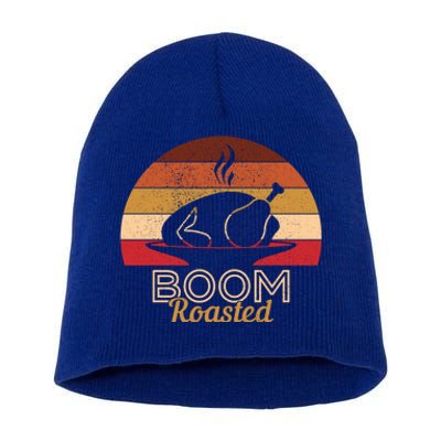 Vintage Boom Roasted Funny Thanksgiving Turkey Cool Gift Short Acrylic Beanie