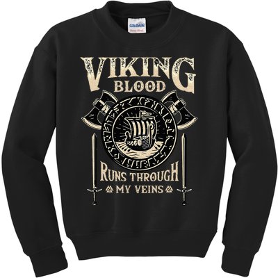 Viking Blood Runs Through My Veins Norse Mythology Kids Sweatshirt