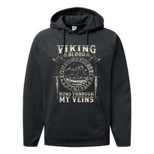 Viking Blood Runs Through My Veins Viking Ship Performance Fleece Hoodie