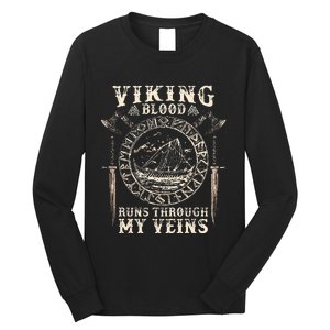 Viking Blood Runs Through My Veins Viking Ship Long Sleeve Shirt