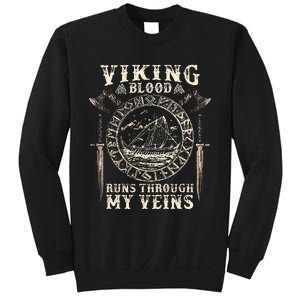 Viking Blood Runs Through My Veins Viking Ship Sweatshirt