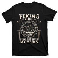 Viking Blood Runs Through My Veins Viking Ship T-Shirt