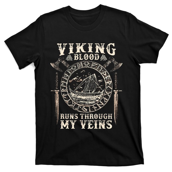 Viking Blood Runs Through My Veins Viking Ship T-Shirt