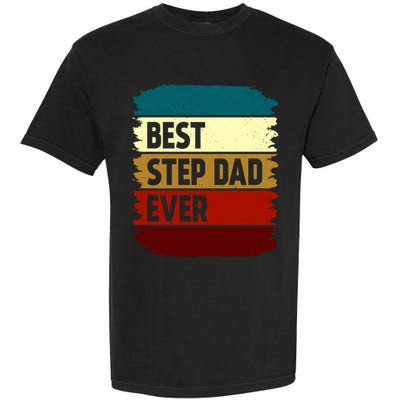 Vintage Best Step Dad Ever Gift Garment-Dyed Heavyweight T-Shirt