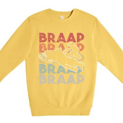 Vintage Braap Snowmobile Gift I Retro Snow Sled Gift Idea Cute Gift Premium Crewneck Sweatshirt