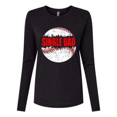 Vintage Baseball Softball Lover Single Dad Fathers Day Funny Gift Womens Cotton Relaxed Long Sleeve T-Shirt