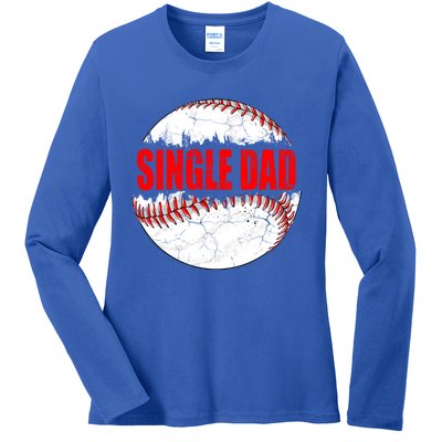 Vintage Baseball Softball Lover Single Dad Fathers Day Funny Gift Ladies Long Sleeve Shirt