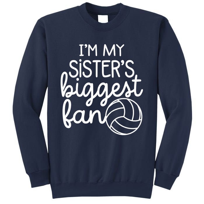 Volleyball Big Sisters Biggest Fan Sweatshirt