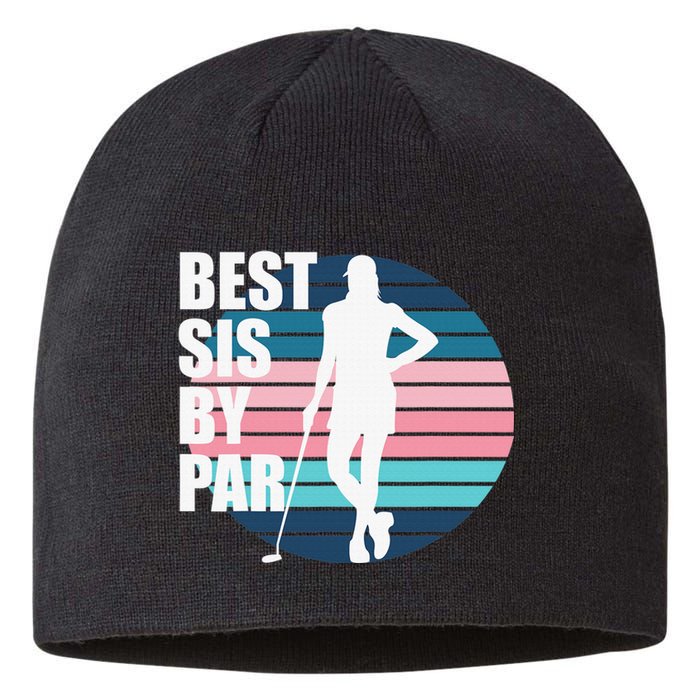 Vintage Best sis by par Funny golf birthday Sustainable Beanie