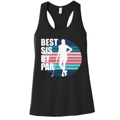 Vintage Best sis by par Funny golf birthday Women's Racerback Tank