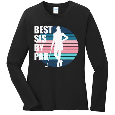 Vintage Best sis by par Funny golf birthday Ladies Long Sleeve Shirt