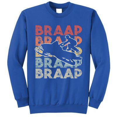 Vintage Braap Snowmobile Gift I Retro Snow Sled Gift Idea Meaningful Gift Sweatshirt