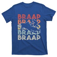 Vintage Braap Snowmobile Gift I Retro Snow Sled Gift Idea Meaningful Gift T-Shirt