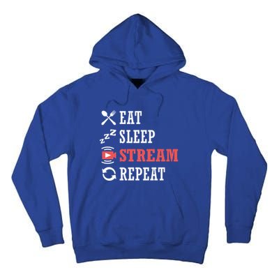 Vlogging Blog Streamer Blogger Eat Sleep Stream Repeat Cool Gift Tall Hoodie