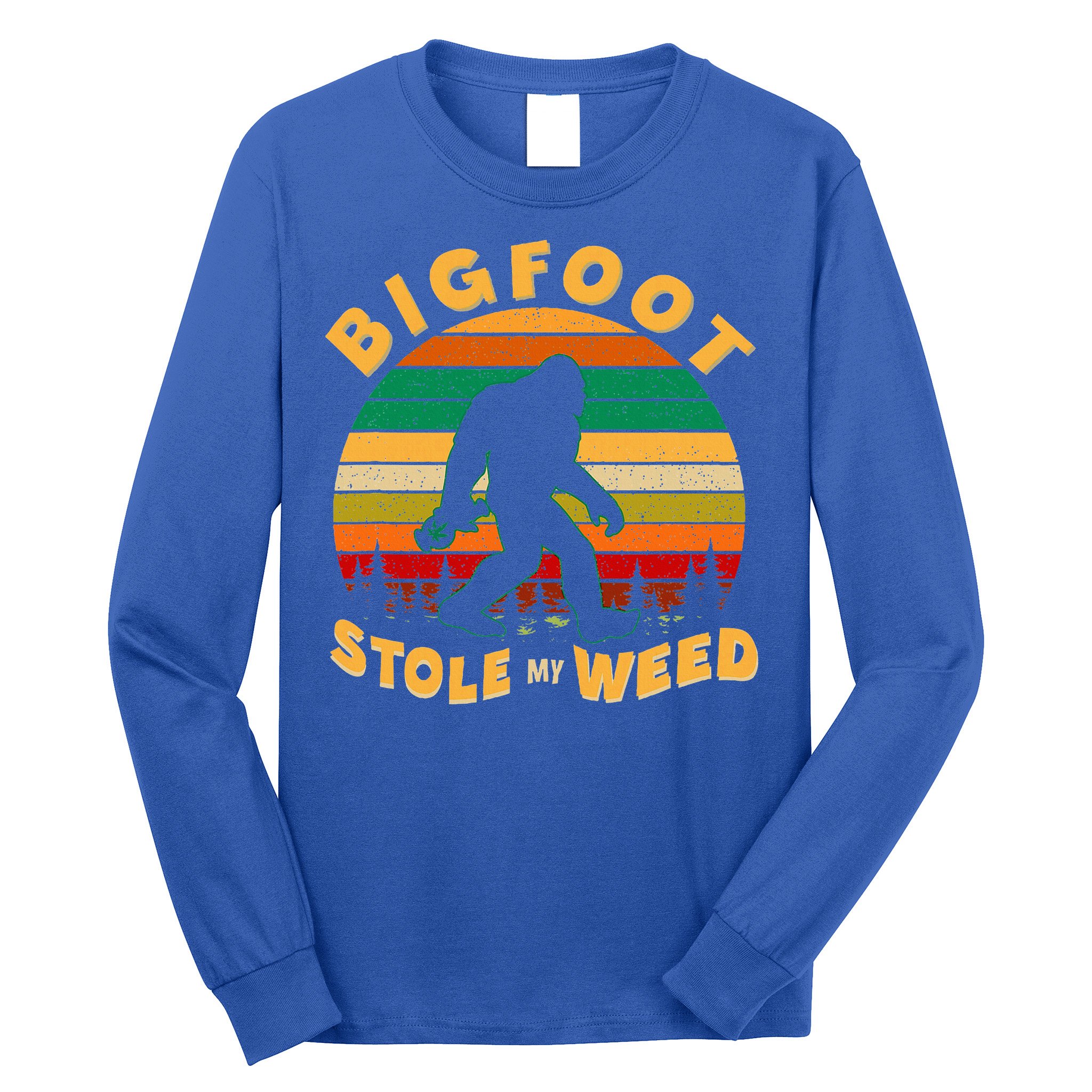 Vintage Bigfoot Stole My Weed 420 Marijuana Long Sleeve Shirt